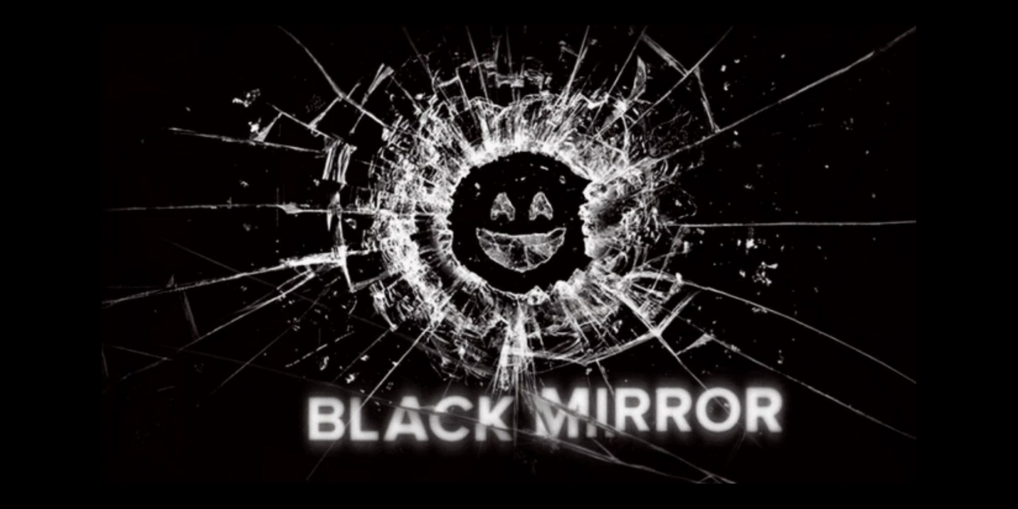 Black Mirror