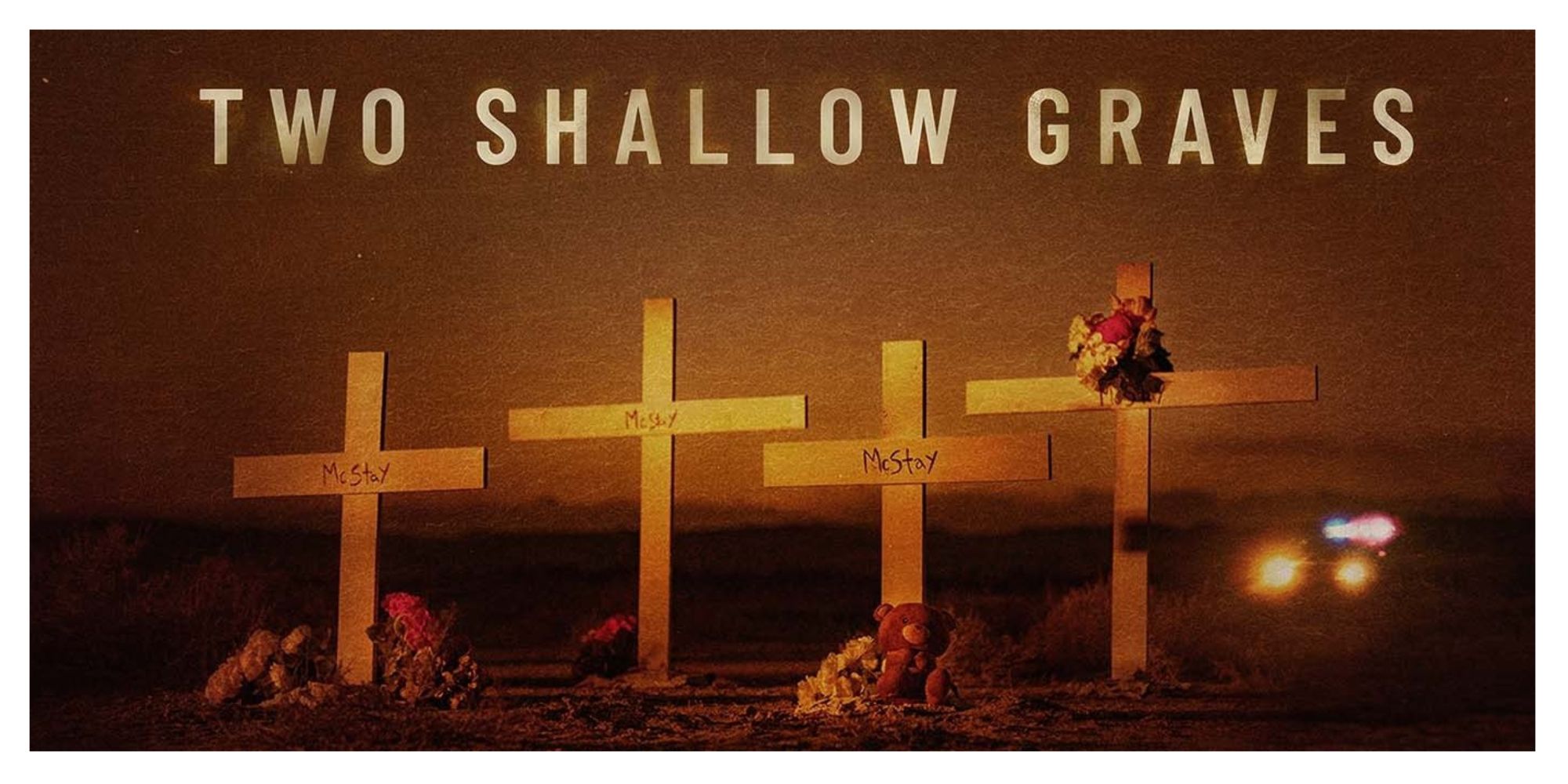 Two-Shallow-Graves