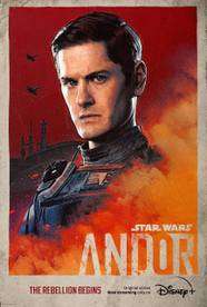Andor Character Posters Spotlight Bix Caleen Syril Karn Maarva Andor