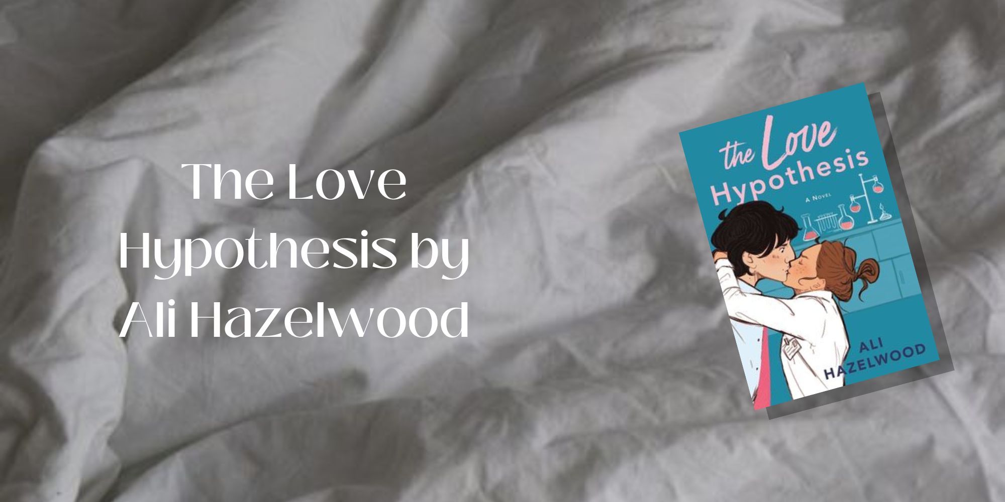 A paperback of The Love Hypothesis by Ali Hazelwood