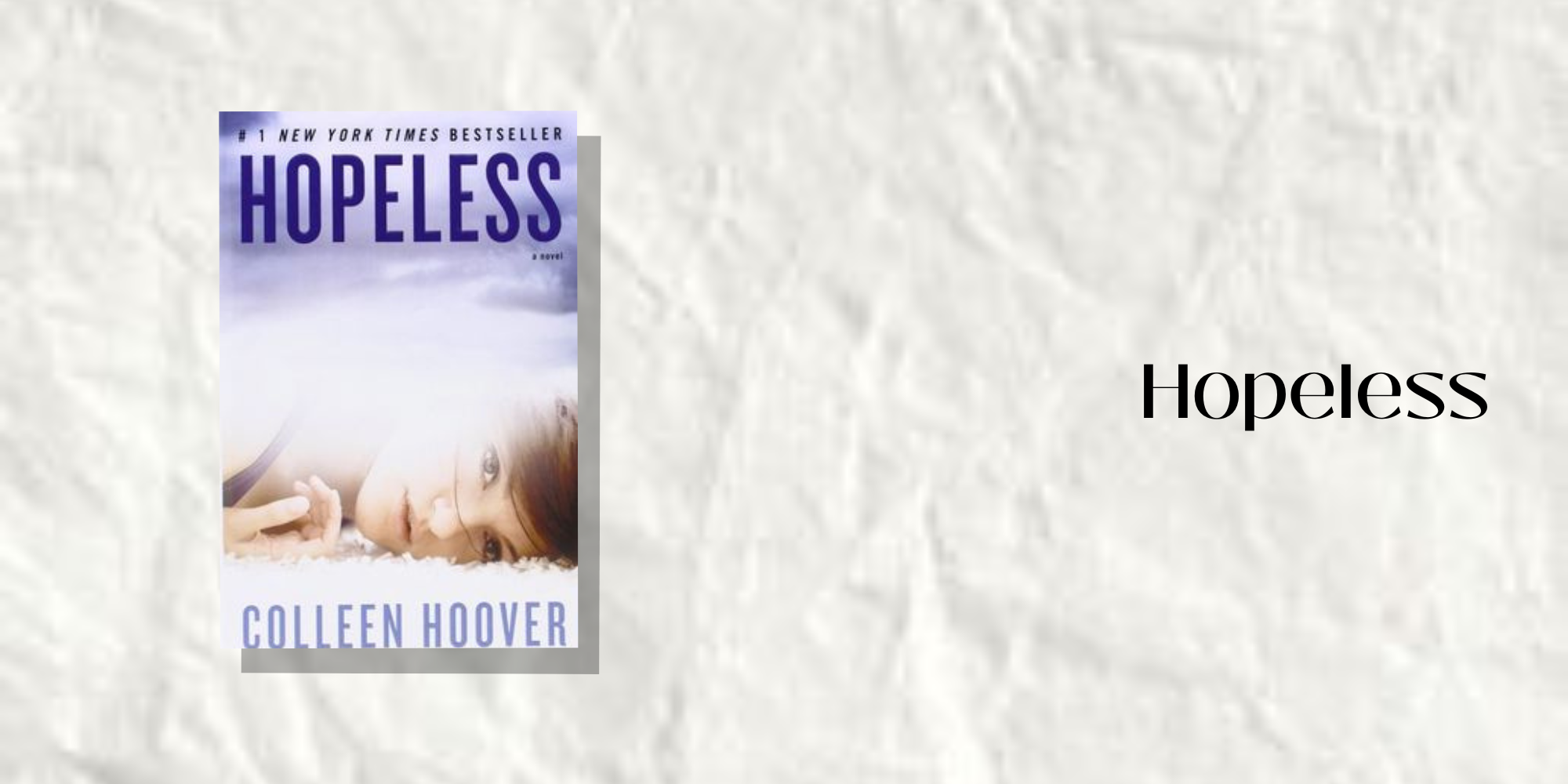 The paperback of Hopeless