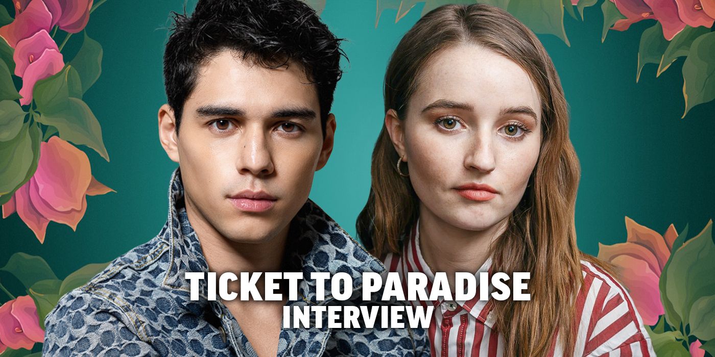 Kaitlyn Dever and Maxime Bouttier Talk Ticket to Paradise and Beer Pong
