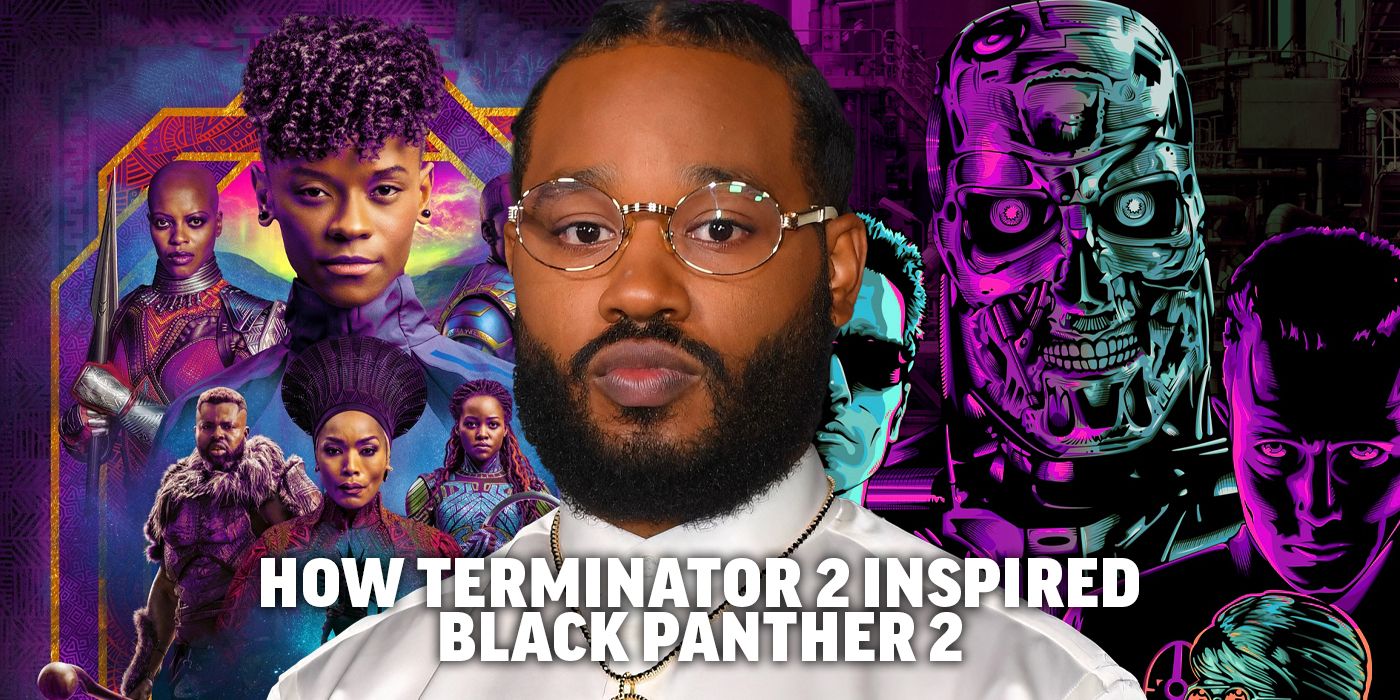 Le directeur de Wakanda Forever cite Terminator 2 comme source d’inspiration