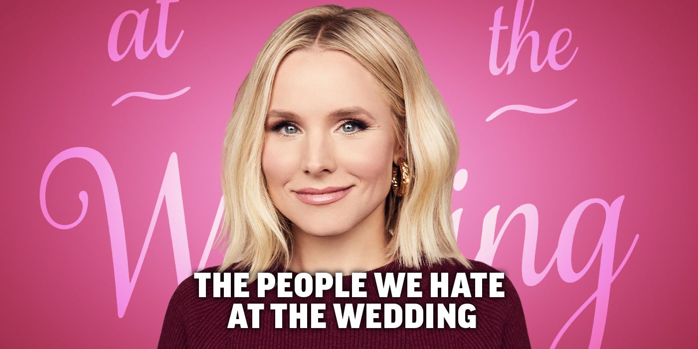 Kristen Bell On Her Craziest Scene In The People We Hate At The Wedding 