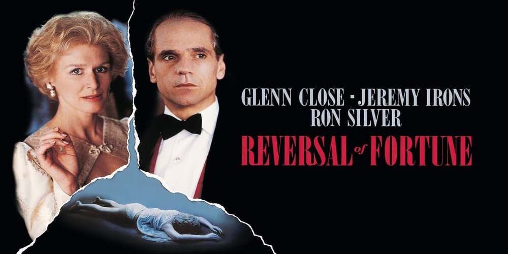 The poster for the film Reversal of Fortune showing Glenn Close and Jeremy Irons.