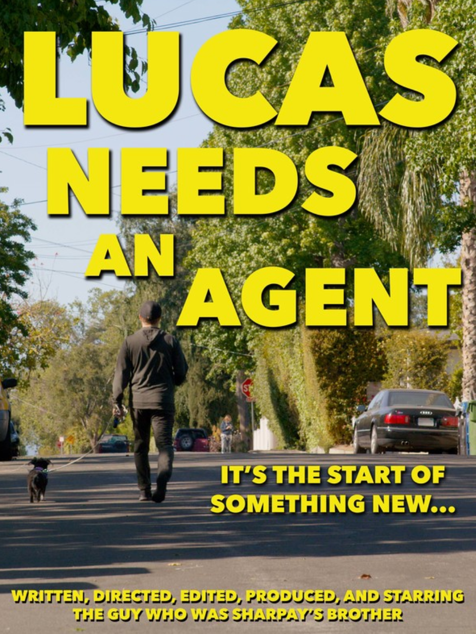 lucas-needs-an-agent-poster