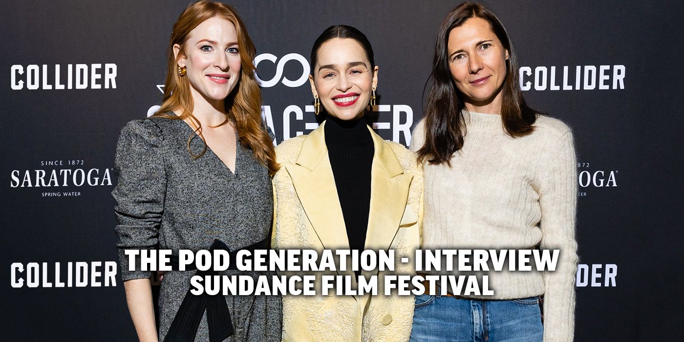 Rosalie Craig, Emilia Clarke, and Sophie Barthes Talk Pod Generation