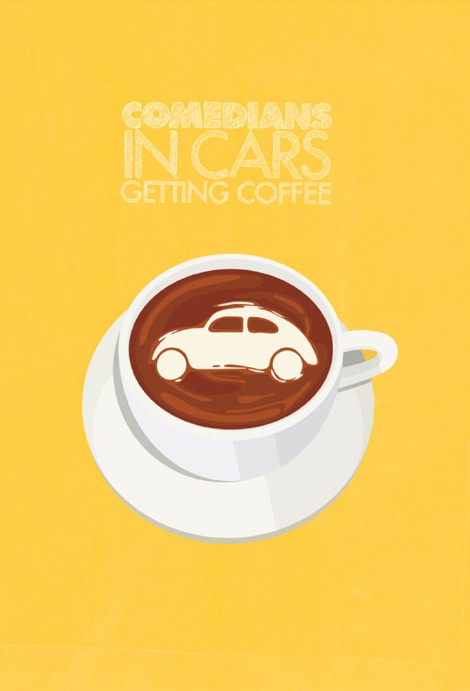 Comedians in Cars Getting Coffee Poster