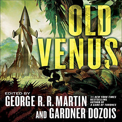 Old Venus par George R. R. Martin et Gardner Dozois