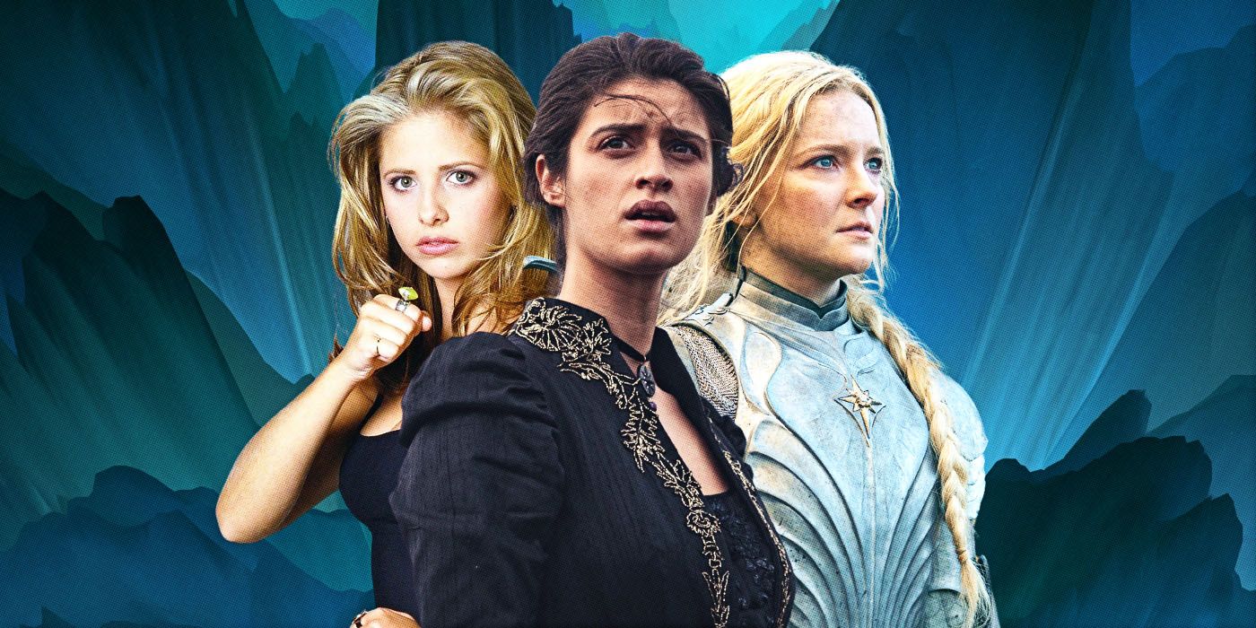 The 10 Most Badass Women in Fantasy TV, From Buffy to Galadriel