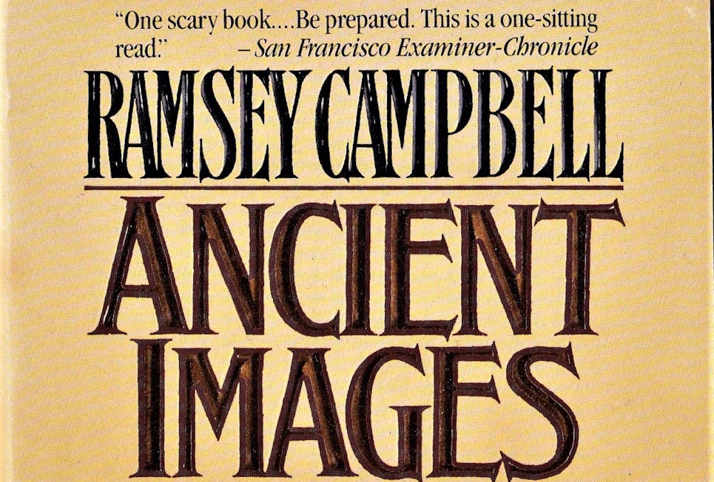 Ancient Images by Ramsey Campbell Book Cover