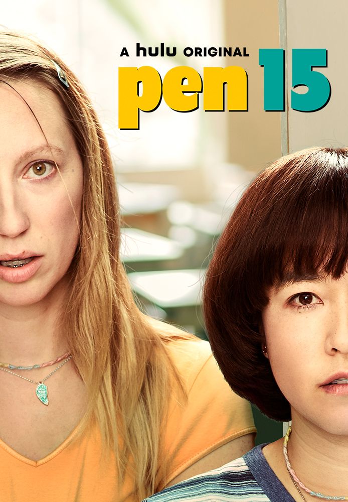 PEN15 Hulu TV Show Poster