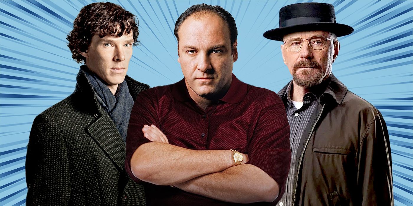 Sherlock Holmes from Sherlock, Tony Soprano from The Sopranos, and Walter White from Breaking Bad