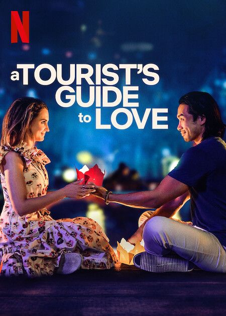 A Tourists Guide to Love Netflix Poster