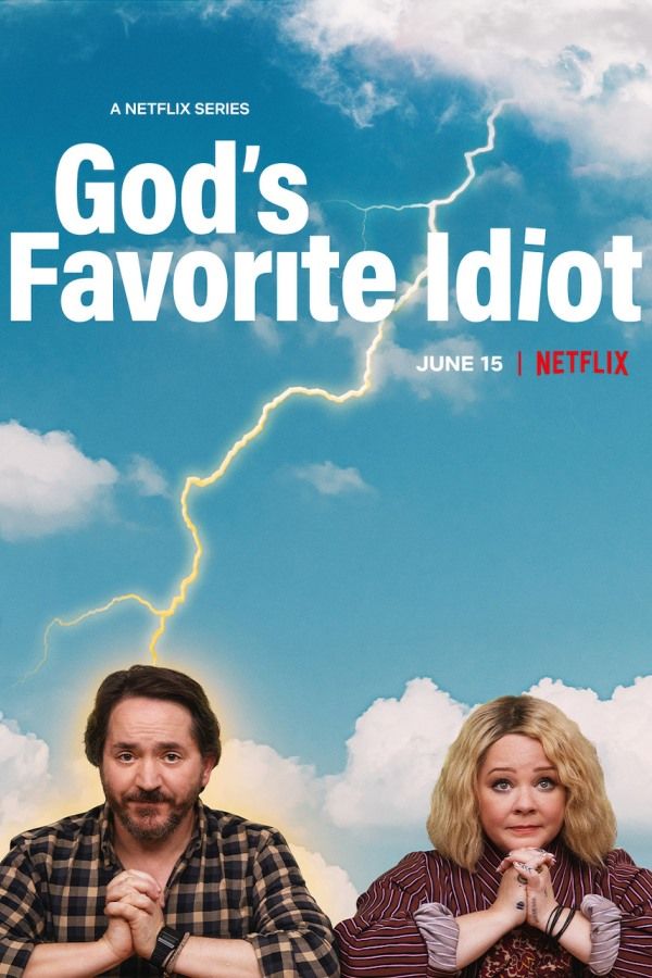 Gods Favorite Idiot Netflix Poster