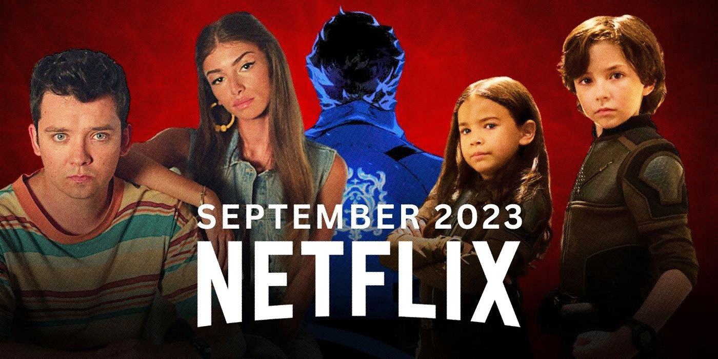 Here's Everything Coming to Netflix in September 2023