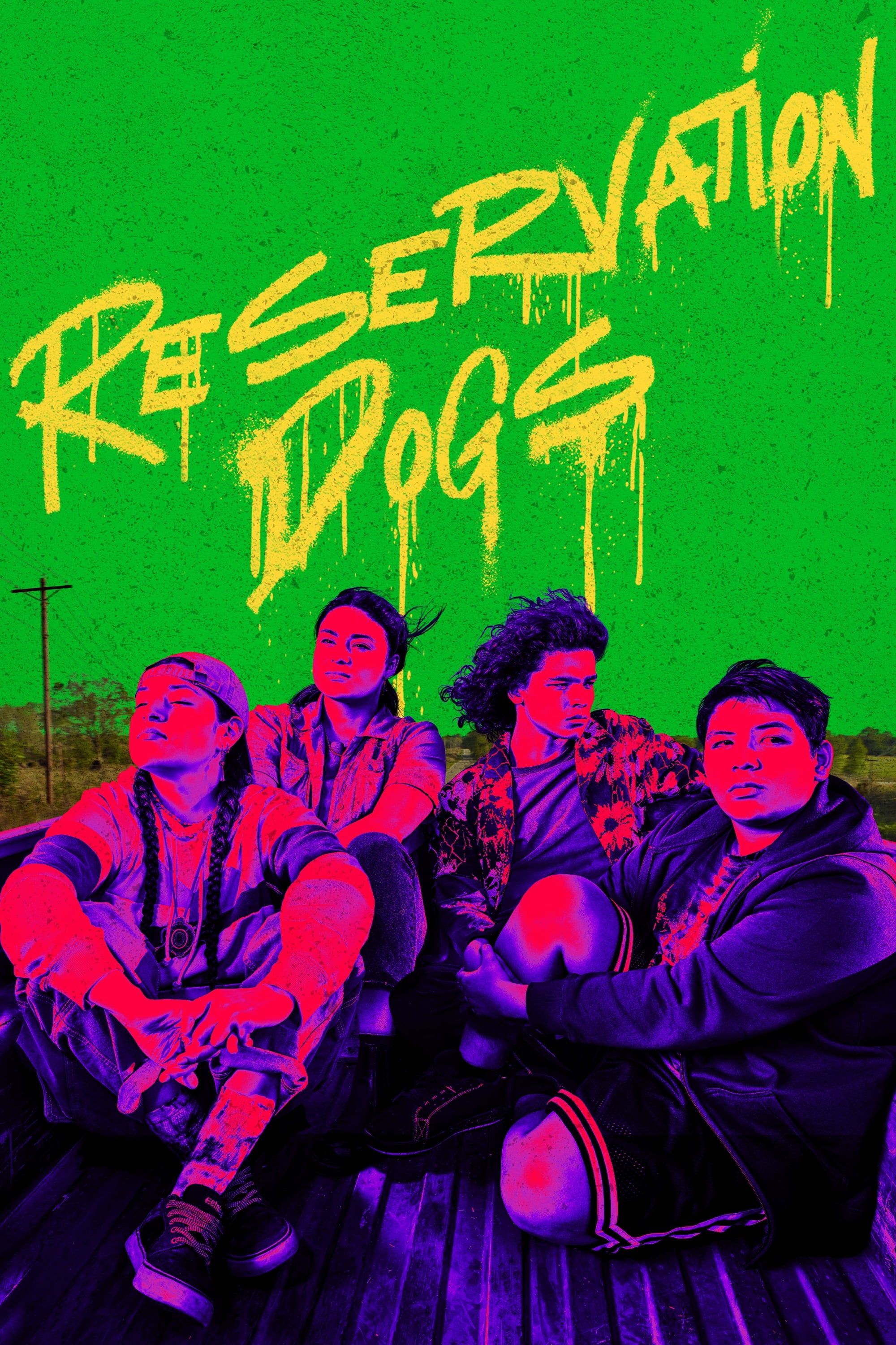 Reservation Dogs TV Show Poster
