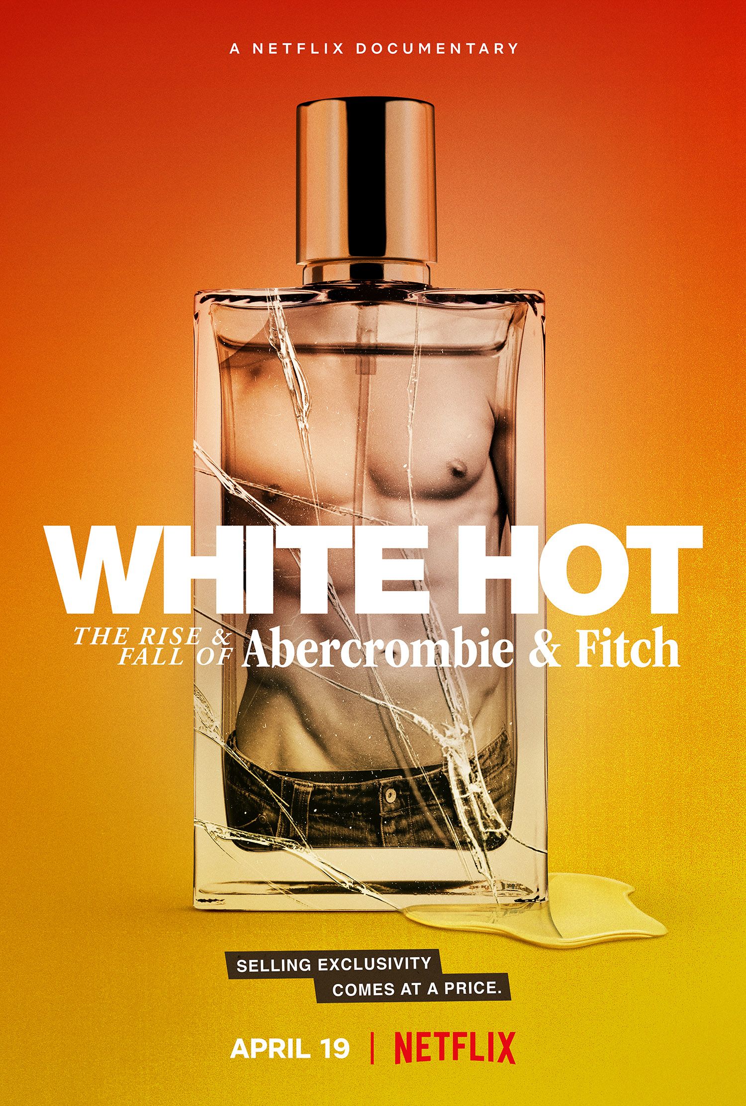 White Hot The Rise and Fall of Abercrombie and Fitch Film Poster