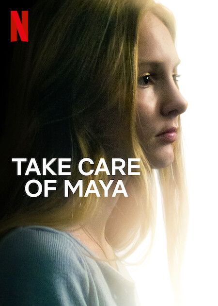 Take Care of Maya Film Poster