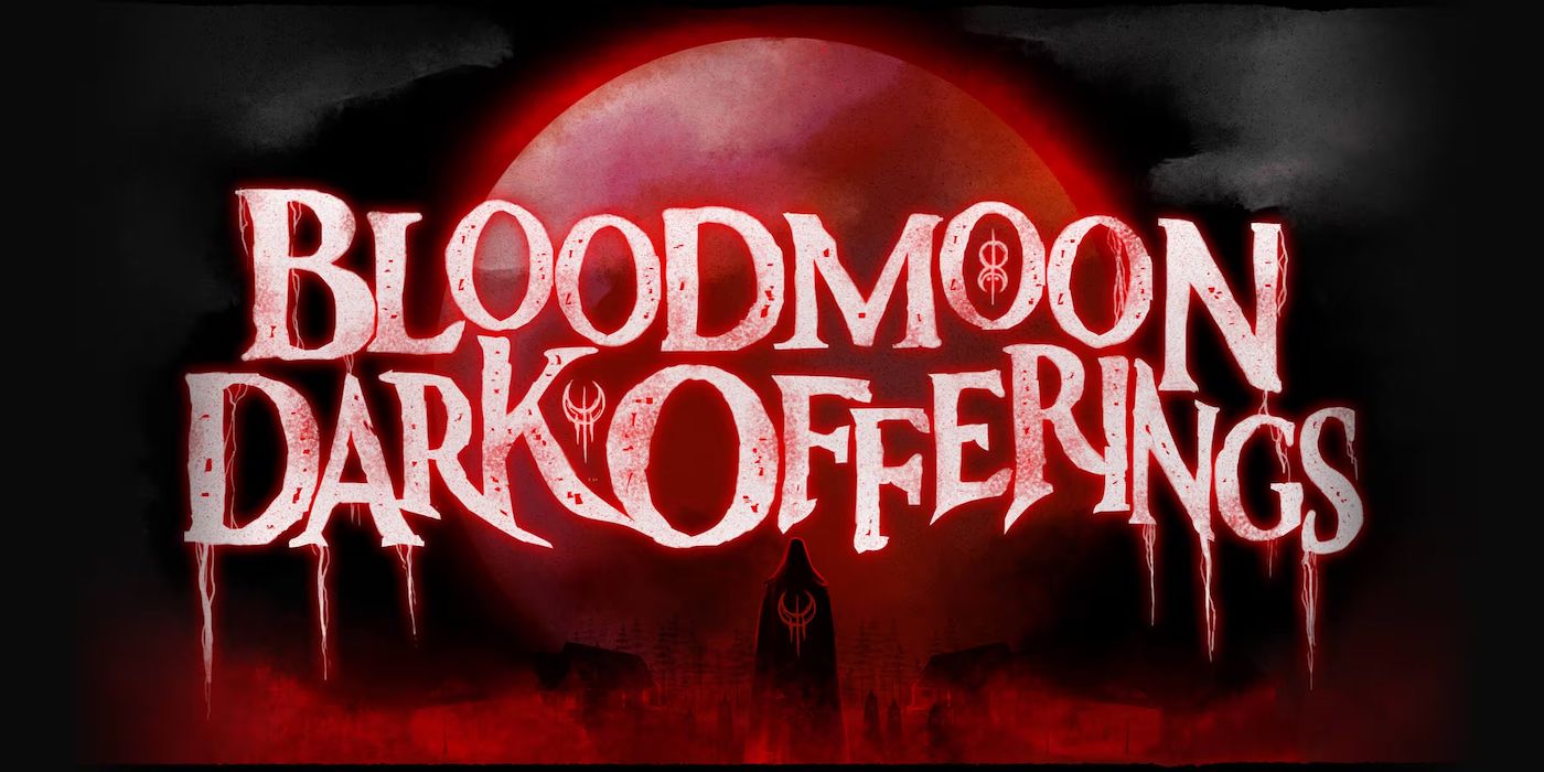 Bloodmoon: Dark Offerings