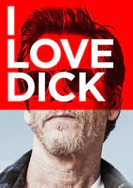 i love dick