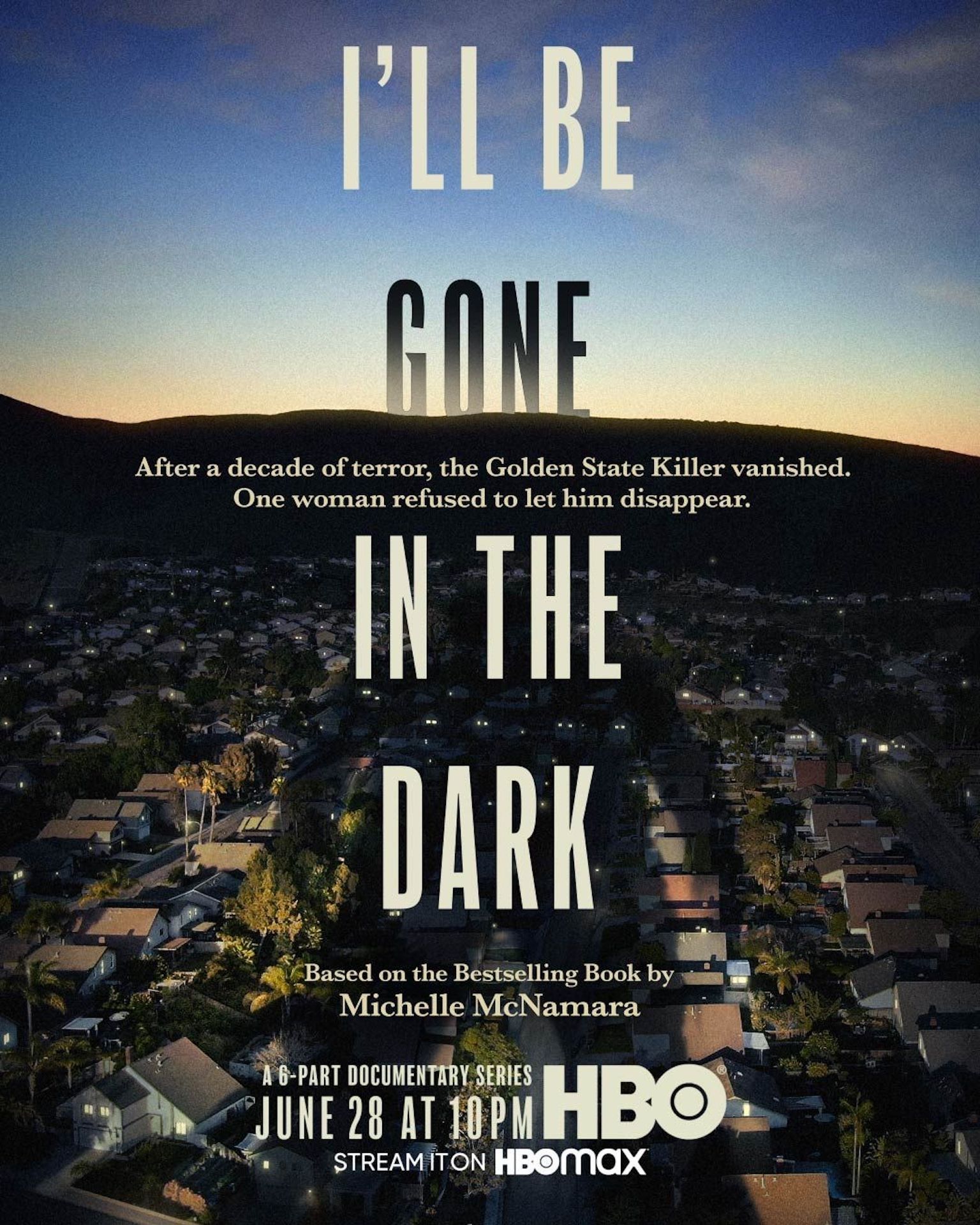 I'll Be Gone In The Dark TV Show Poster