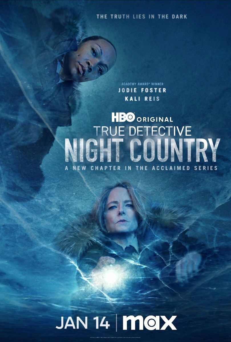 A poster for True Detective: Night Country. 