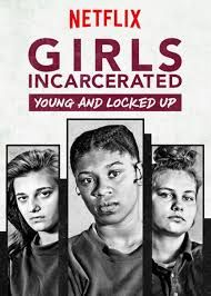 Girls Incarcerated poster