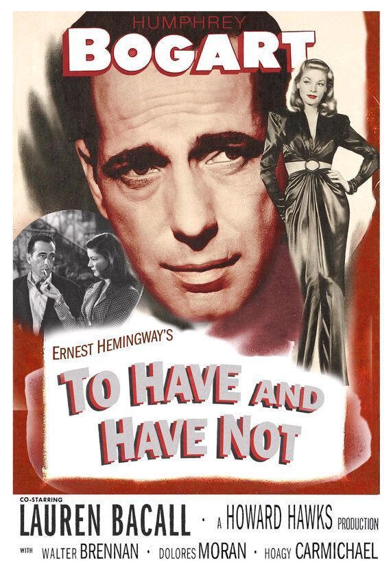 To Have and Have Not Film Poster