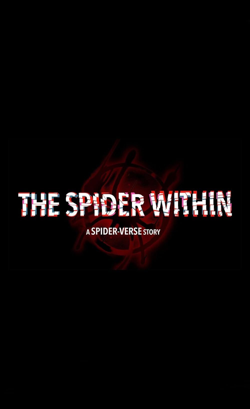 Poster di The Spider Within: A Spider-Verse Story
