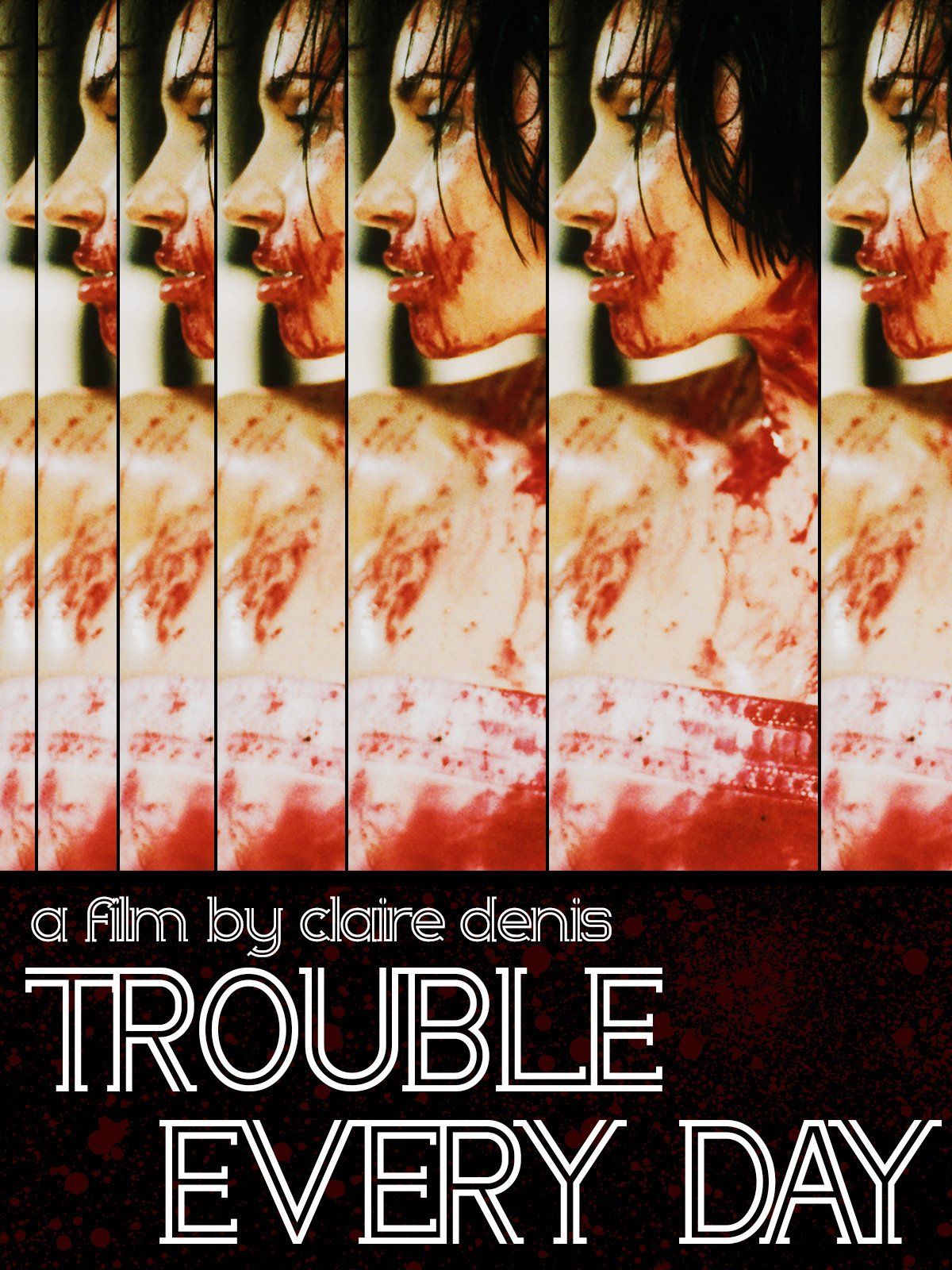 Trouble Every Day 2001 Film Poster