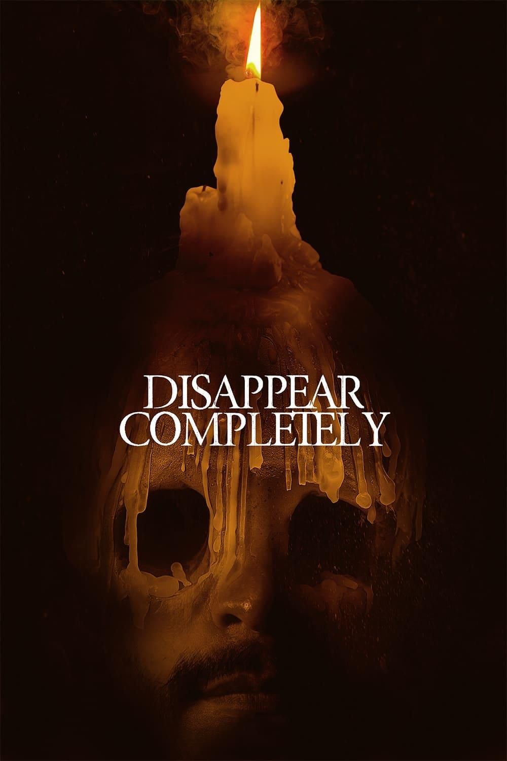 Disappear Completely Film Poster