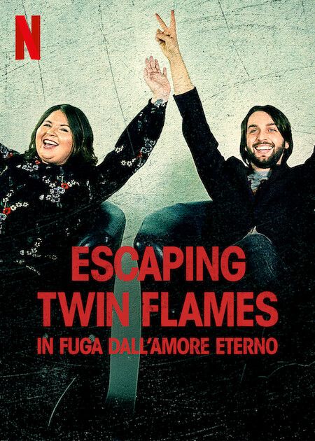 Escaping Twin Flames TV Show Poster