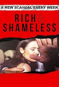 Rich & Shameless poster