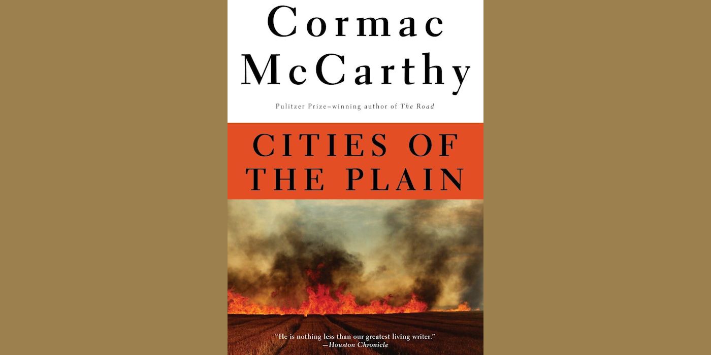 Cities of the Plain Cormac McCarthy0
