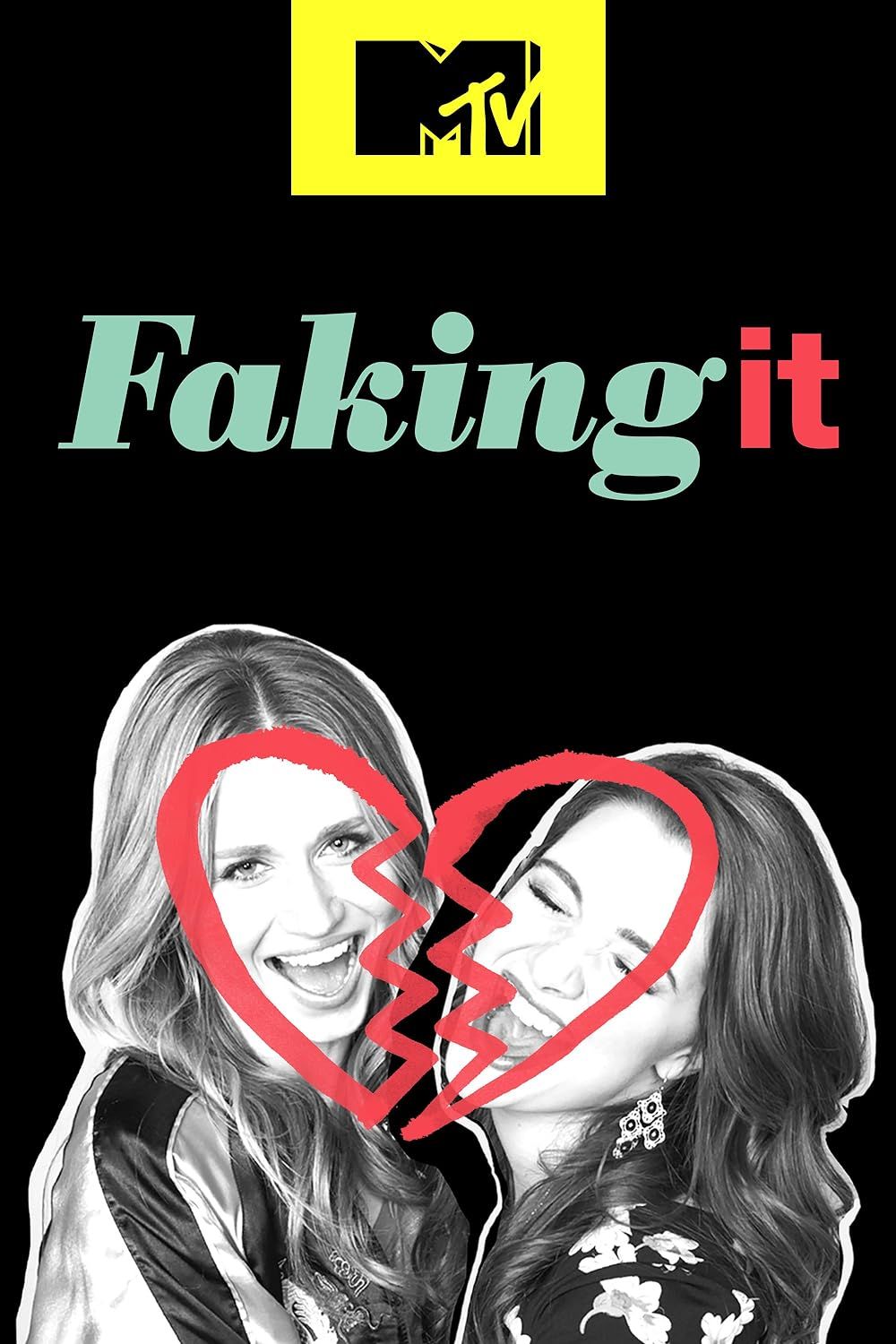 Poster for MTV&rsquo;s Faking It.