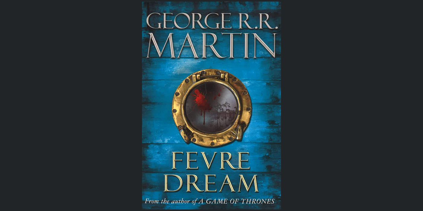 Sueño de Fevre George R.R. Martin 0