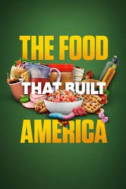 food that built america poster