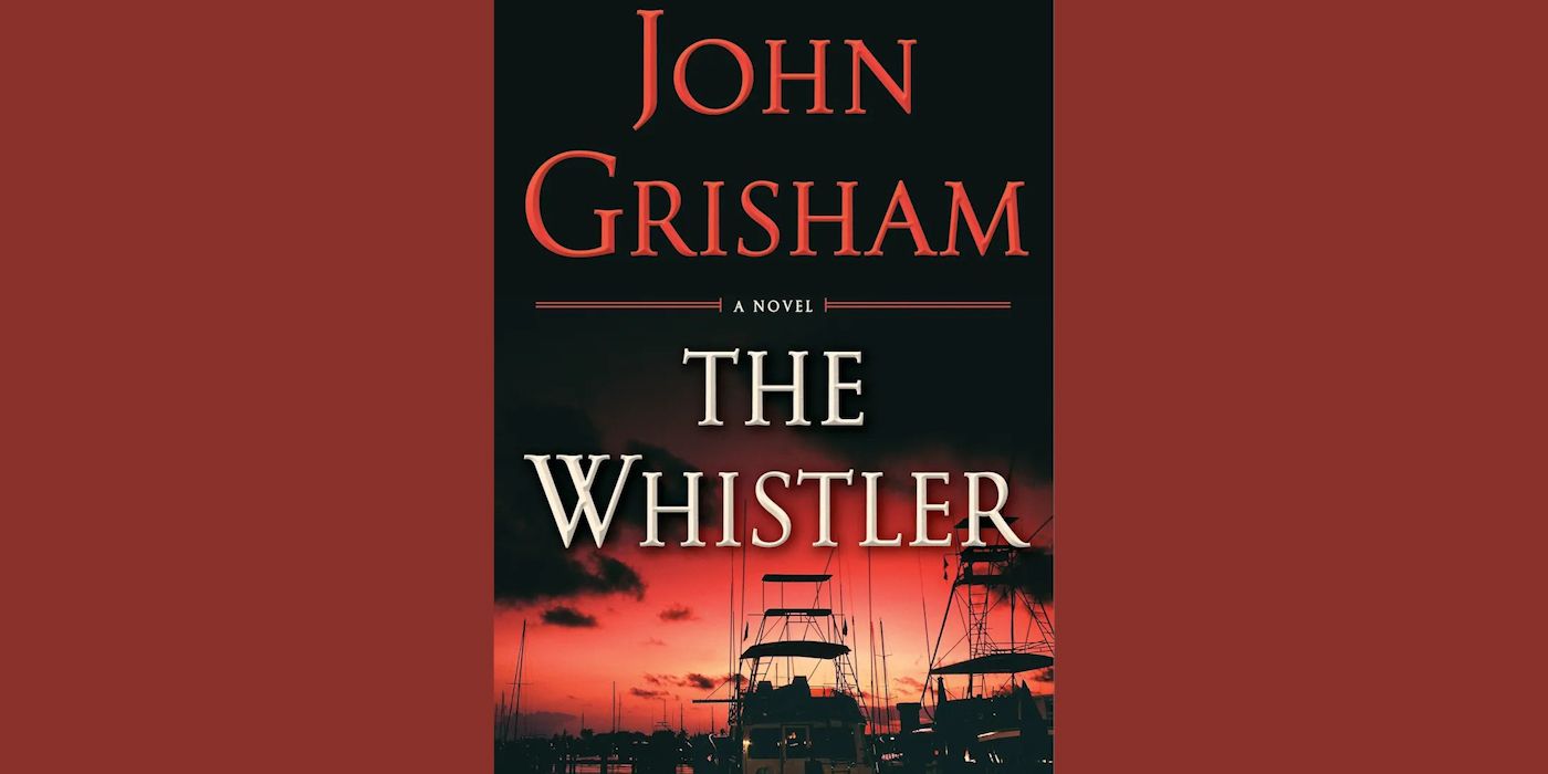 The Whistler John Grisham0