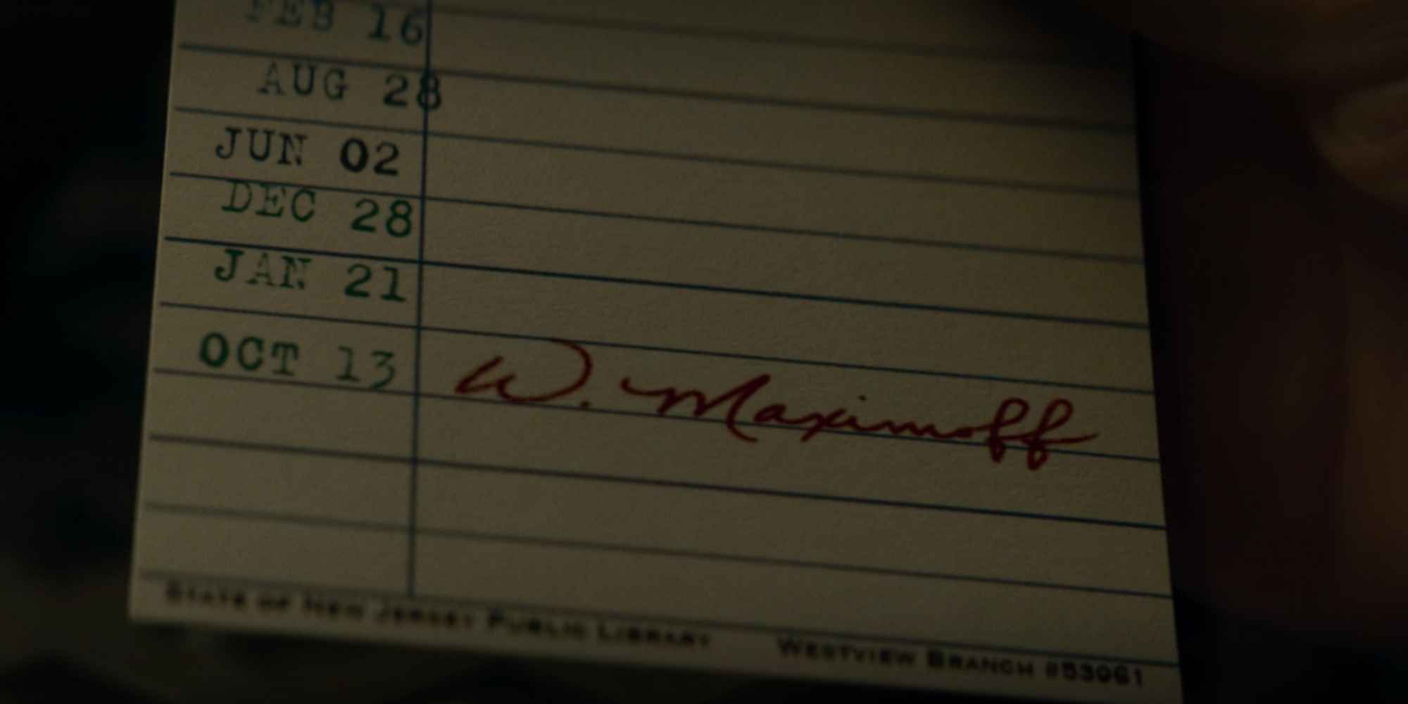 A library slip with several dates, &ldquo;W. Maximoff&rdquo; written next to Oct 13, in &lsquo;Agatha All Along&rsquo;