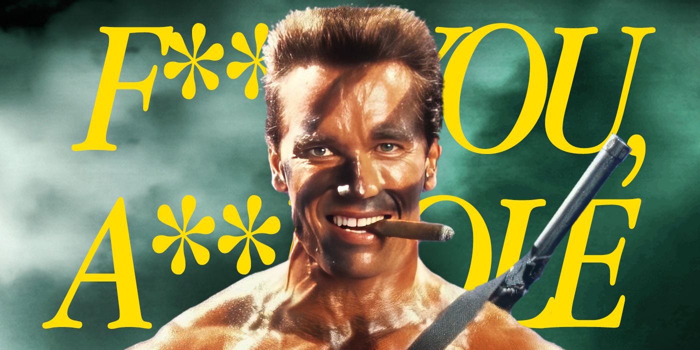 Blended image showing Arnold Schwarzenegger in Commando smiling and a profane quote on the background.