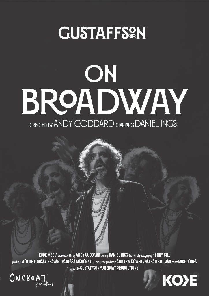 Daniel Ings as Wilton in the poster for the On Broadway music video for Andrew Gower's band Gustaffson