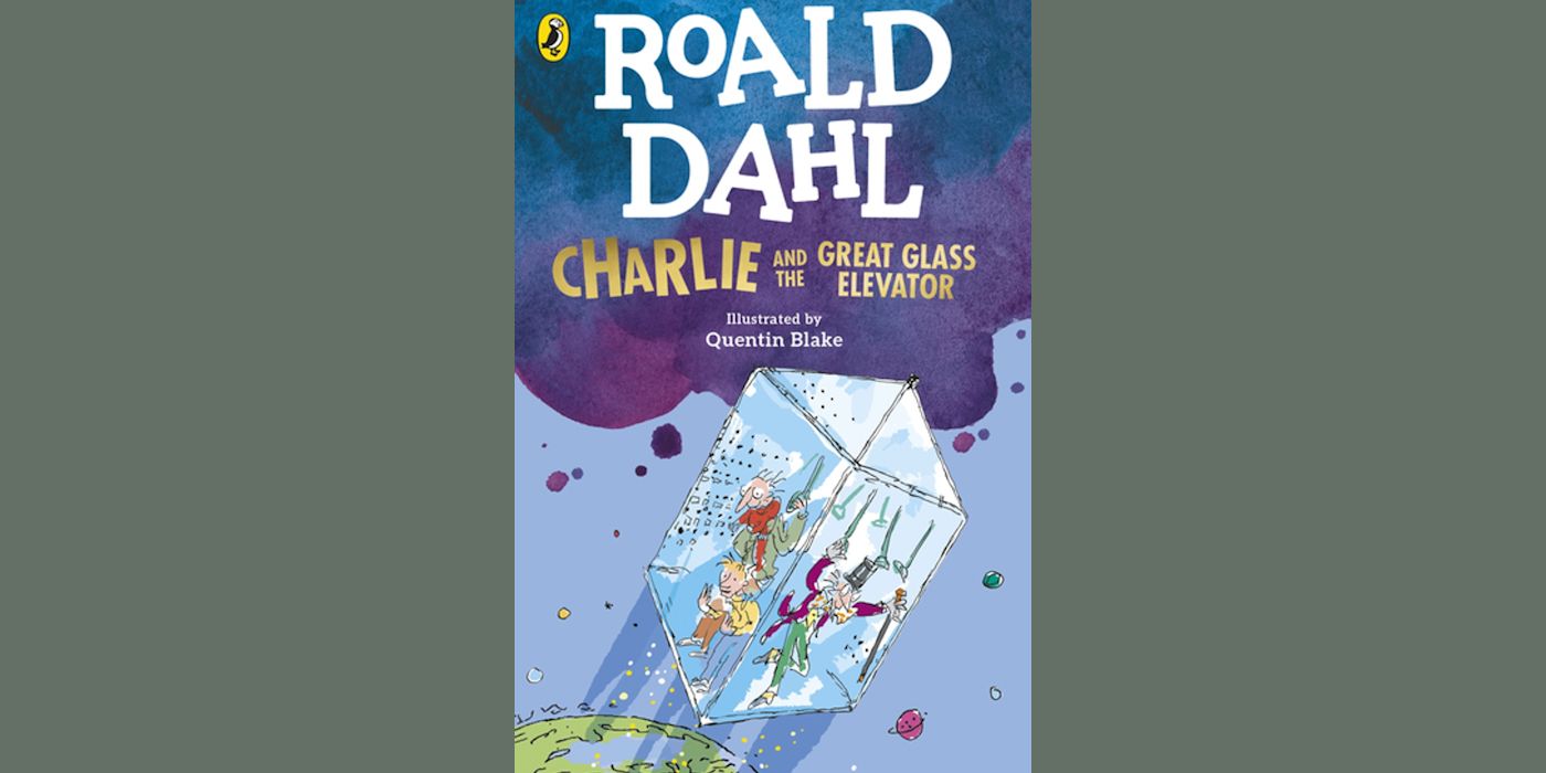 Charlie and the Great Glass Elevator Roald Dahl0