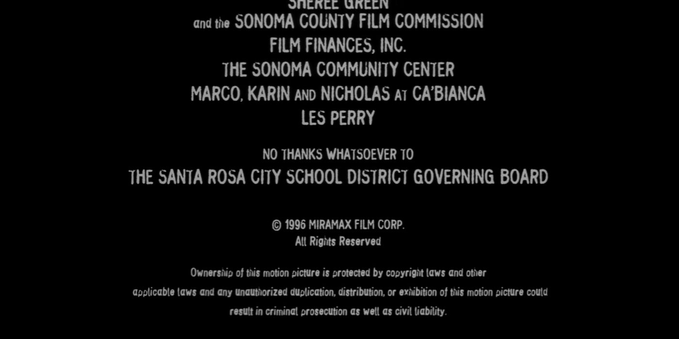 Scream end credit reading "No thanks whatsoever to The Santa Rosa City School District Governing Board" 