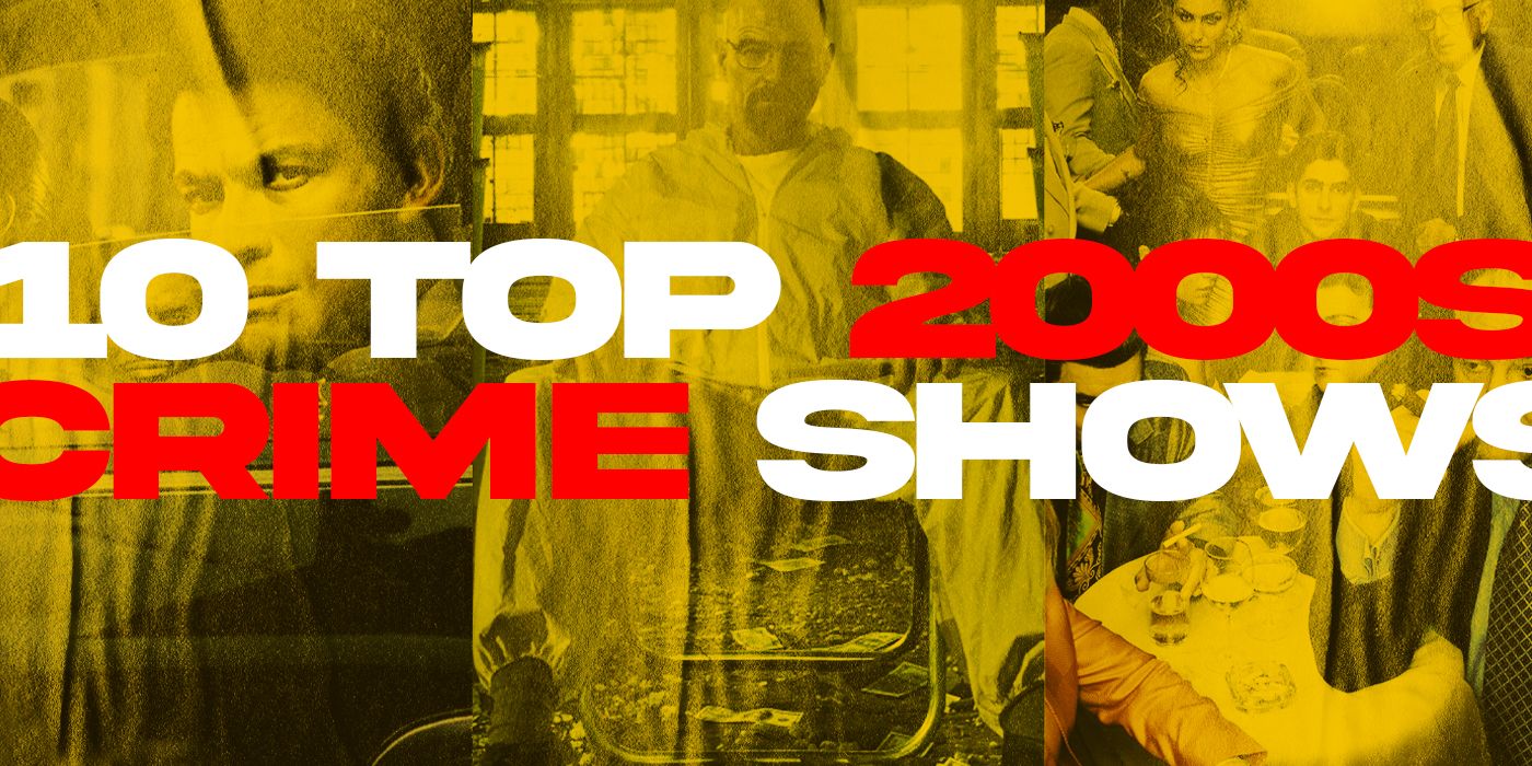 The-10-Best-Crime-Shows-of-the-2000s,-Ranked