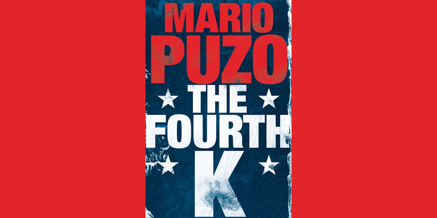 The Fourth K Mario Puzo0