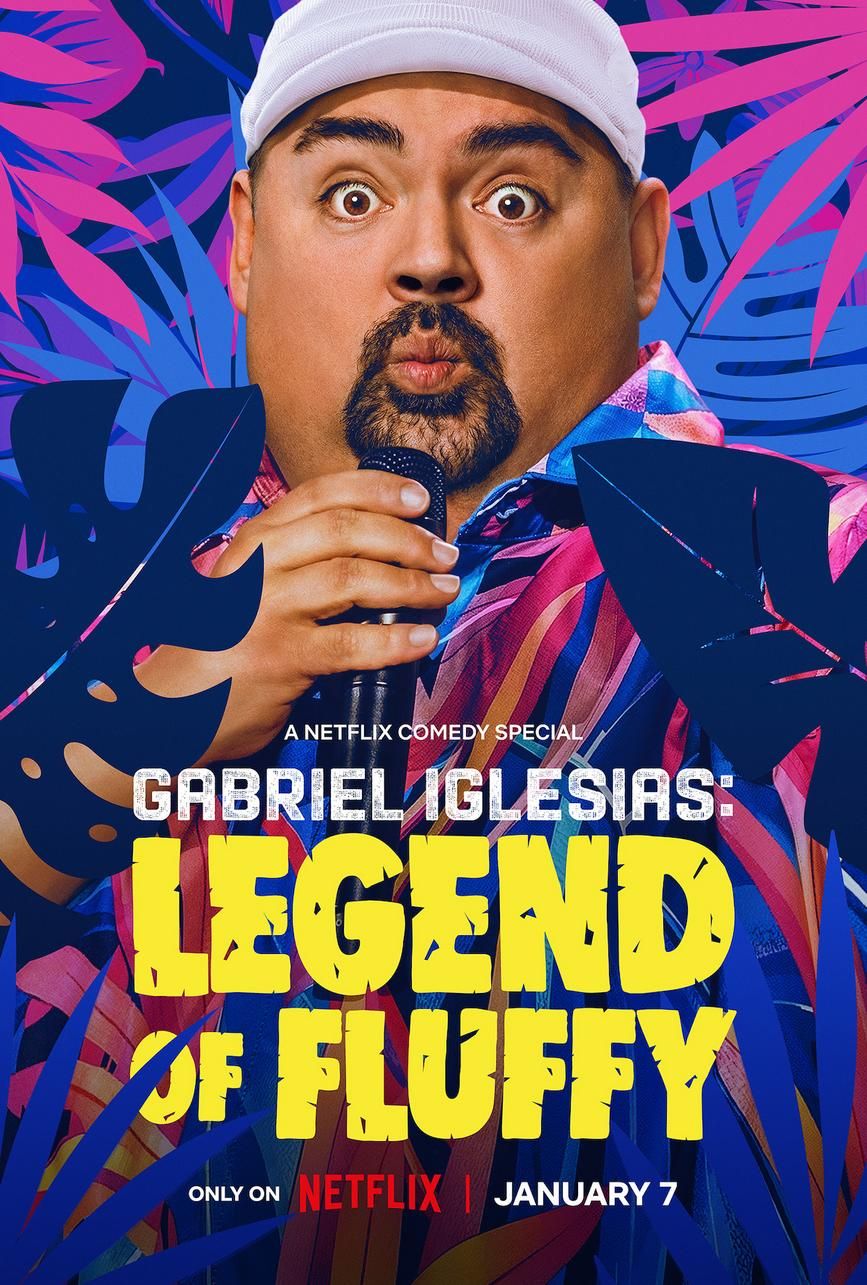 Gabriel Iglesias- Legend of Fluffy poster