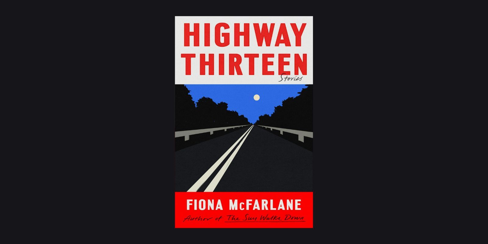 Highway Thirteen novel cover against a black background