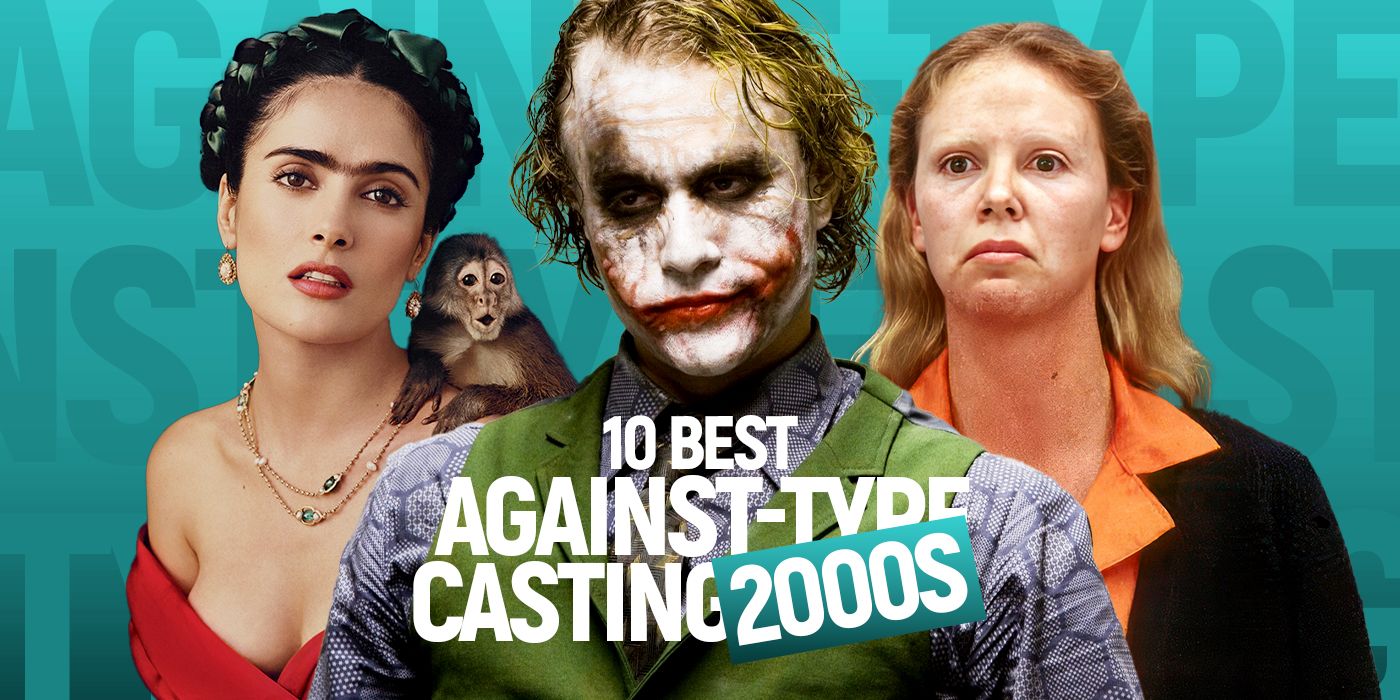 10 Best Against-Type Castings of the 2000s, Ranked