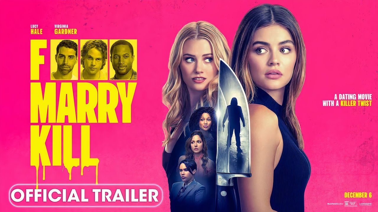 F Marry Kill (2025) Official Trailer - Lucy Hale, Virginia Gardner, Brooke Nevin